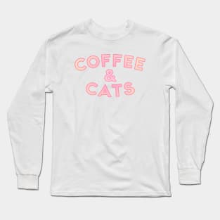 Coffee & Cats Long Sleeve T-Shirt